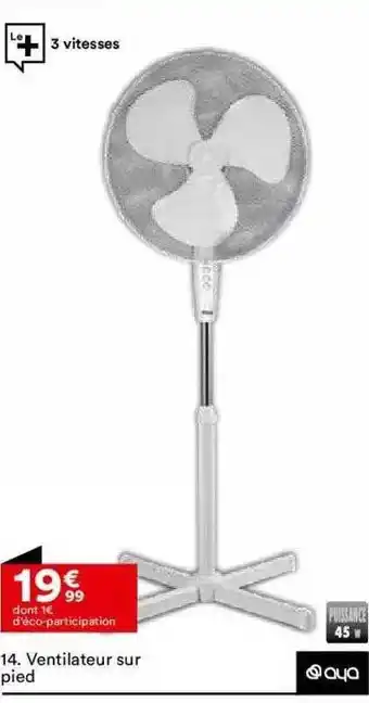 BUT Ventilateur Sur Pied Aya offre