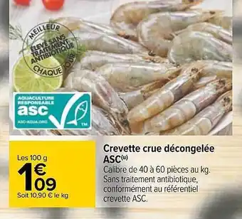 Carrefour Crevette Crue Décongelée Asc offre