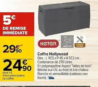 Carrefour Coffre Hollywood Keter offre