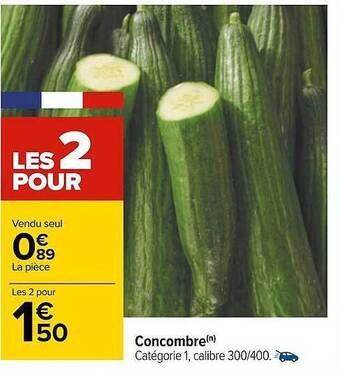 Carrefour Concombre offre