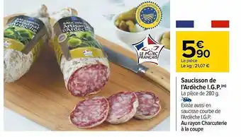 Carrefour Saucisson De L'ardeche I.g.p. offre