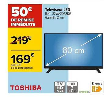 Carrefour Téléviseur Led Toshiba offre