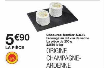 Monoprix Chaource Fermier A.o.p. offre