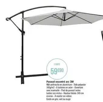 Géant Casino Parasol Excentré Arc 3m offre