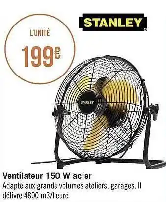 Géant Casino Ventilatuer 150w Acier Stanley offre
