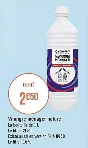 Casino Supermarchés Vinaigre Ménager Nature offre