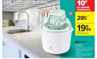 Carrefour Sorbetière Mandine offre