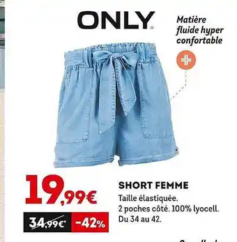 Sport 2000 Short Femme Only offre