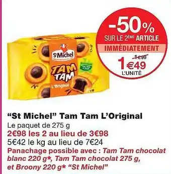 Monoprix Offre "st Michel" Tam Tam L'original chez Monoprix offre