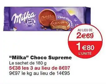 Monoprix Offre "milka" Choco Supreme chez Monoprix offre
