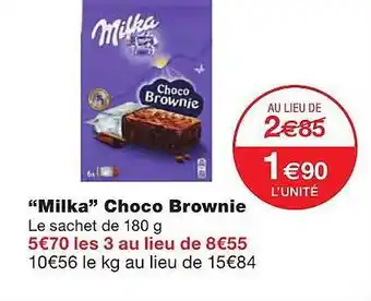 Monoprix Offre "milka" Choco Brownie chez Monoprix offre