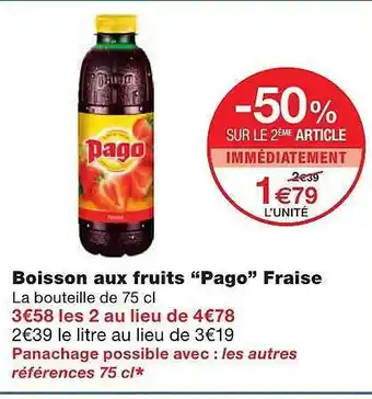 Monoprix Boisson Aux Fruits offre
