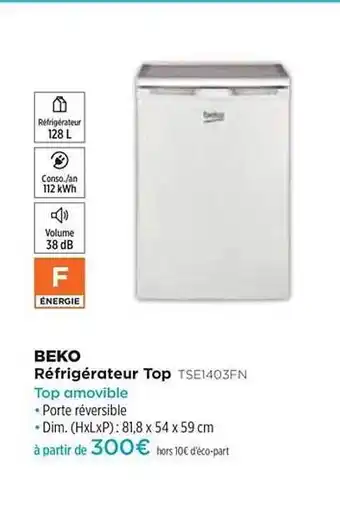 Pulsat Réfrigérateur Top Beko Tse1403fn offre
