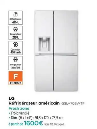 Pulsat Réfrigérateur Américain Lg Gslv70swtf offre