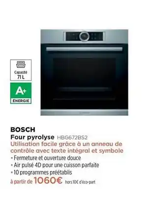 Pulsat Four Pyrolyse Bosch Hbg672bs2 offre