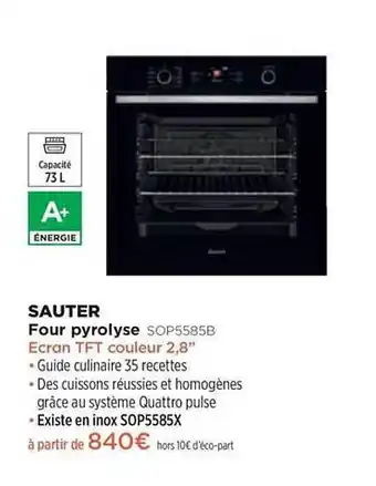 Pulsat Four Pyrolyse Sauter Sop5585b offre