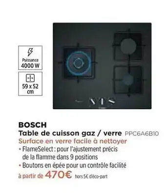 Pulsat Table De Cuisson Gaz-verre Bosch Ppc6a6b10 offre