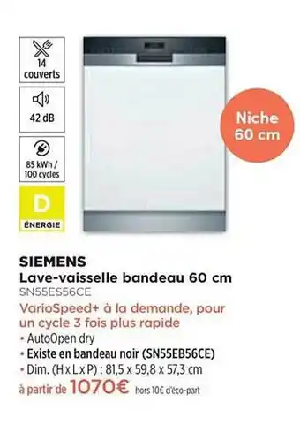 Lave-vaisselle Bandeau 60 Cm Siemens Sn55es56ce