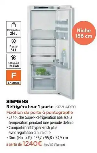 Pulsat Réfrigérateur 1 Porte Siemens Ki72ladeo offre