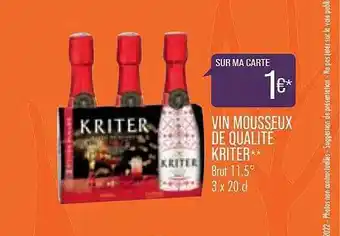 Match Vin Mousseux De Qualité Kriter offre
