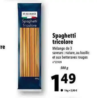Lidl Spaghetti Tricolore Italiamo offre
