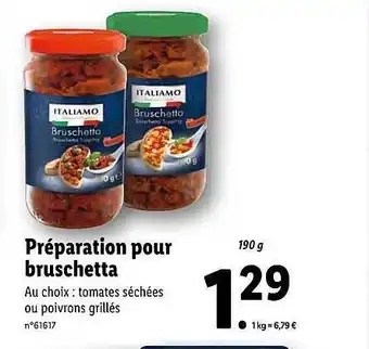 Lidl Préparation Pour Bruschetta Italiamo offre