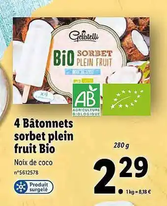 Lidl 4 Bâtonnets Sorbet Plein Fruit Bio Gelatelli offre
