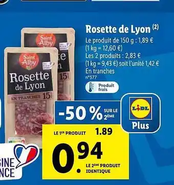 Lidl Rosette De Lyon Saint Alby offre
