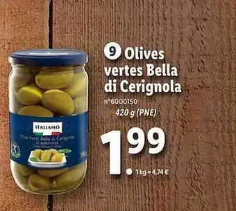 Lidl Olives Vertes Bella Di Cerignola Italiamo offre