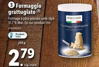 Lidl Formaggio Grattugiato Italiamo offre