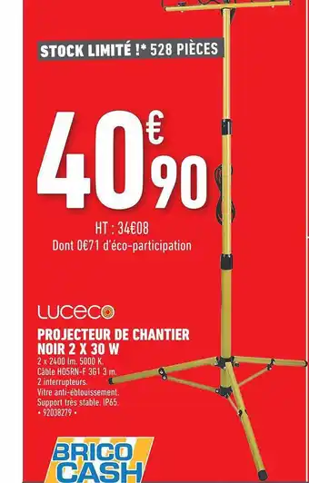 Brico Cash Projecteur De Chantier Noir 2 X 30 W Luceco offre