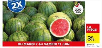 Carrefour Pastèque offre