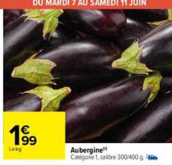Carrefour Aubergine offre
