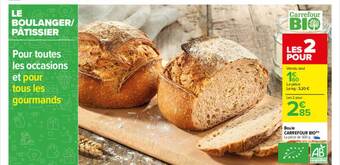 Carrefour Boule Carrefour Bio offre
