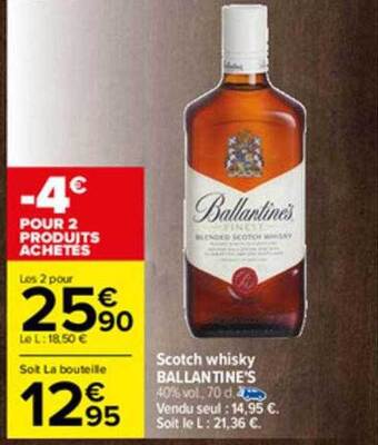 Carrefour Scotch Whisky Ballantine's offre