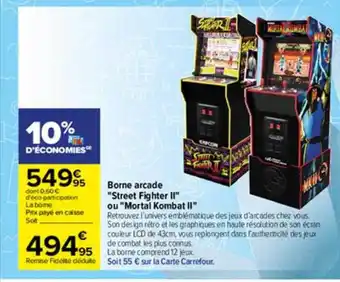 Carrefour Borne Arcade offre