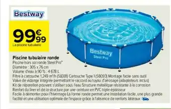 Carrefour Piscine Tubulaire Ronde Bestway offre