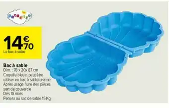 Carrefour Bac à Sable offre