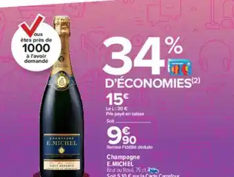 Carrefour Champagne E.michel offre