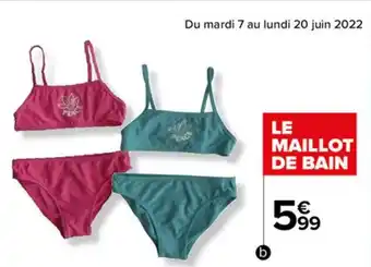Carrefour Le Maillot De Bain offre