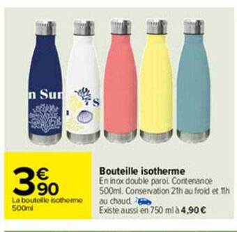 Carrefour Bouteille Isotherme offre