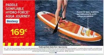 Carrefour Paddle Gonflable Hydro-force offre