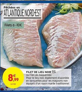Intermarché Hyper Filet De Lieu Noir offre