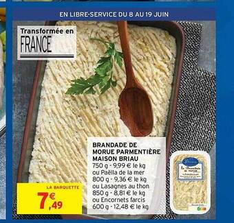 Intermarché Hyper Brandade De Morue Parmentière Maison Briau offre