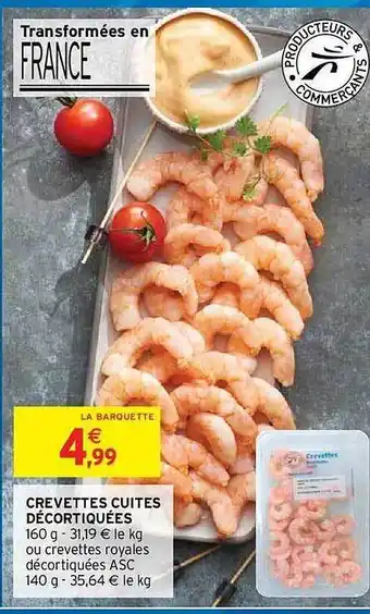 Intermarché Hyper Crevettes Cuites Décortiquées offre