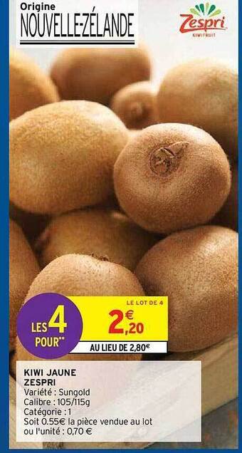 Intermarché Hyper Kiwi Jaune Zespri offre