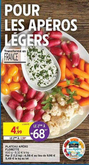 Intermarché Hyper Plateau Apéro Florette offre