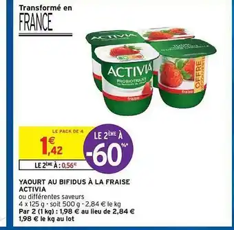 Intermarché Hyper Yaourt Au Bifidus à La Fraise Activia offre