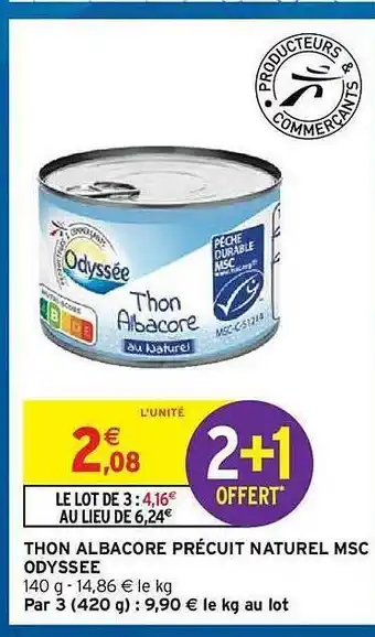 Intermarché Hyper Thon Albacore Précuit Naturel Msc Odyssee offre