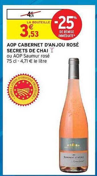 Intermarché Hyper Aop Cabernet D'anjou Rosé Secrets De Chai offre